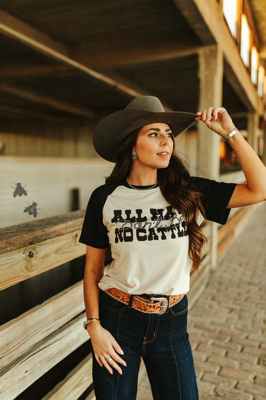 All Hat No Cattle Tee