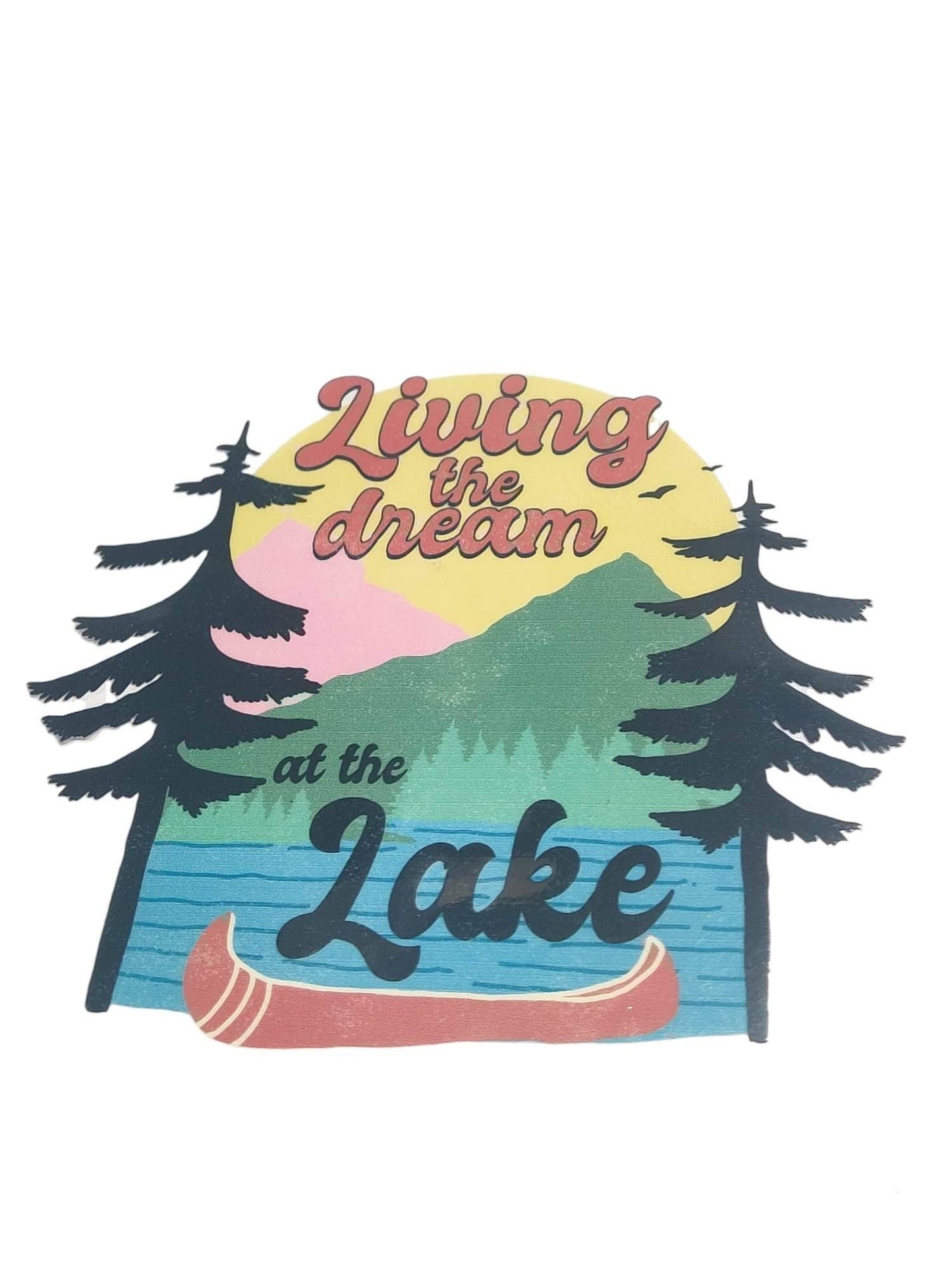 Scratch Decor - "Living The Dream At The Lake" UV Transfers